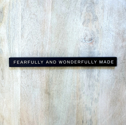 Fearfully And Wonderfully Made