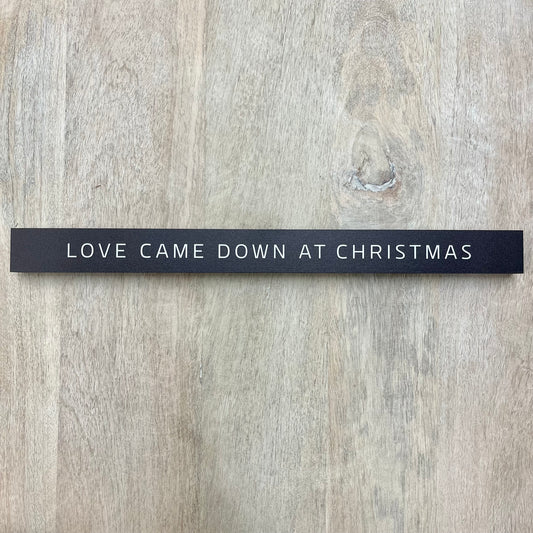 Love Came Down At Christmas